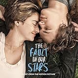 The Fault in Our Stars: Music from the Motion Picture