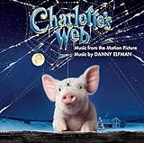 Charlotte's Web: Music from the Motion Picture