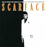 Scarface: Music from the Original Motion Picture Soundtrack