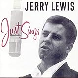 Jerry Lewis Just Sings