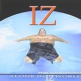 Alone in Iz World