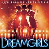Dreamgirls: Music from the Motion Picture