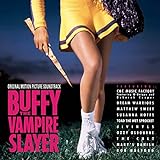 Buffy the Vampire Slayer: Original Motion Picture Soundtrack