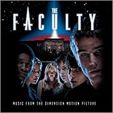 The Faculty: Music from the Dimension Motion Picture