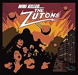 Who Killed...... The Zutons?