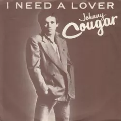 I Need a Lover
