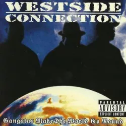 Gangstas Make the World Go Round