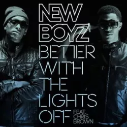 Better with the Lights Off