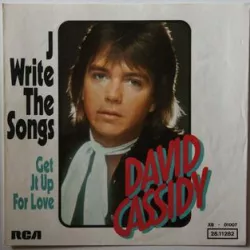 I Write the Songs / Get It Up for Love