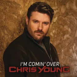 I'm Coming Over
