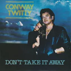 Don't Take It Away