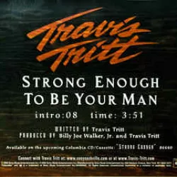 Strong Enough to Be Your Man