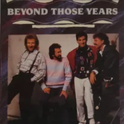 Beyond Those Years