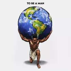 To Be a Man