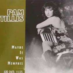 Maybe It Was Memphis