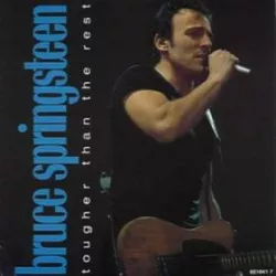 Tougher Than the Rest