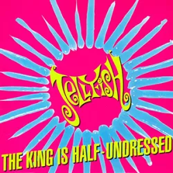 The King Is Half Undressed