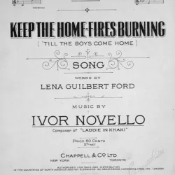 Keep the Home Fires Burning