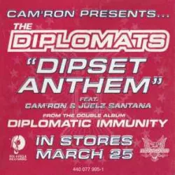 Dipset Anthem