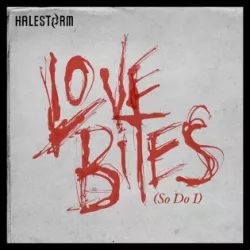 Love Bites (So Do I)