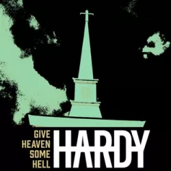 Give Heaven Some Hell