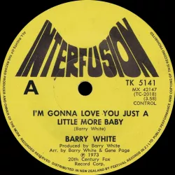 I'm Gonna Love You Just a Little More Baby