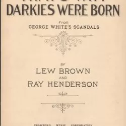 That's Why Darkies Were Born
