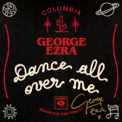 Dance All Over Me