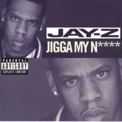 Jigga My Nigga