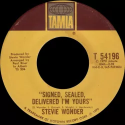 Signed, Sealed, Delivered I'm Yours