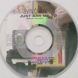 Just Ask Me To