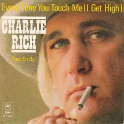 Everytime You Touch Me (I Get High)