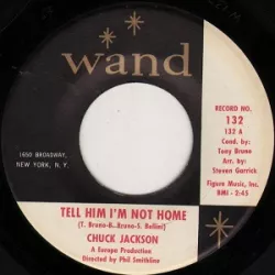 Tell Him I'm Not Home