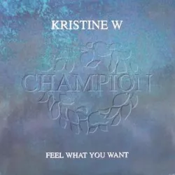 Feel What You Want
