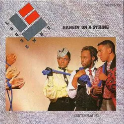 Hangin' on a String (Contemplating)