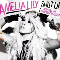 Shut Up (And Give Me Whatever You Got)