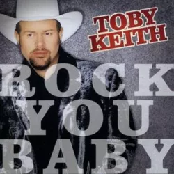 Rock You Baby