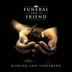 Kicking and Screaming