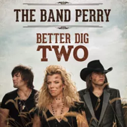 Better Dig Two