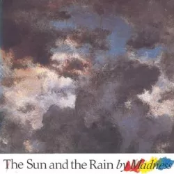 The Sun and the Rain