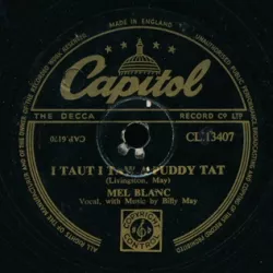 I Taut I Taw a Puddy Tat
