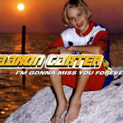 I'm Gonna Miss You Forever