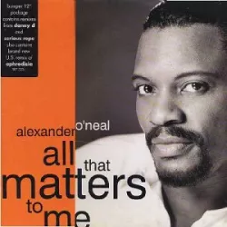 All That Matters to Me