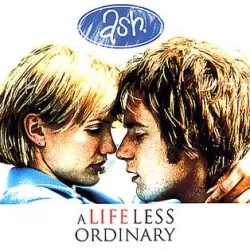 A Life Less Ordinary