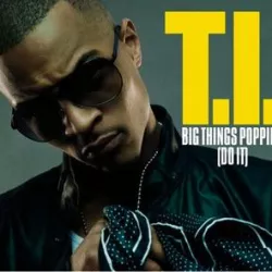 Big Things Poppin' (Do It)
