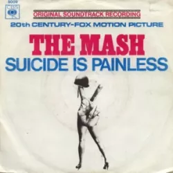 Suicide Is Painless (Theme from M.A.S.H)
