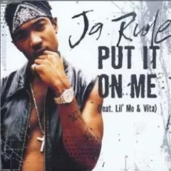 Put It on Me