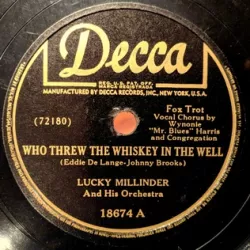 Who Threw the Whiskey in the Well