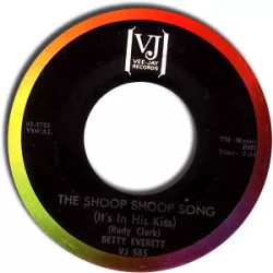 It's in His Kiss (The Shoop Shoop Song)