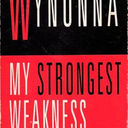 My Strongest Weakness
